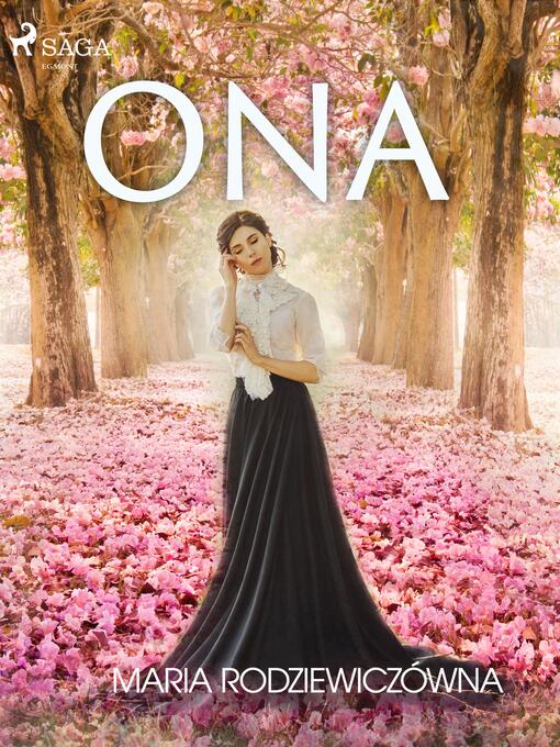Title details for Ona by Maria Rodziewiczówna - Available